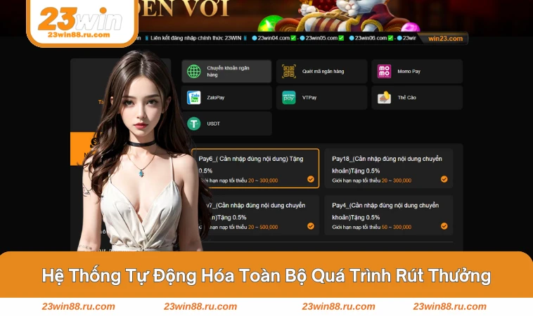 Quy trình nạp - rút tiền được tối ưu cho người dùng mới.