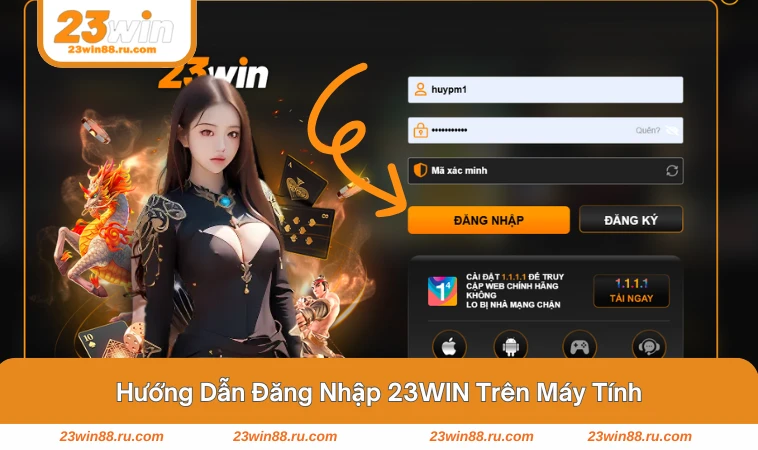 Giao diện đăng nhập 23WIN trên máy tính dễ nhìn, thao tác nhanh
